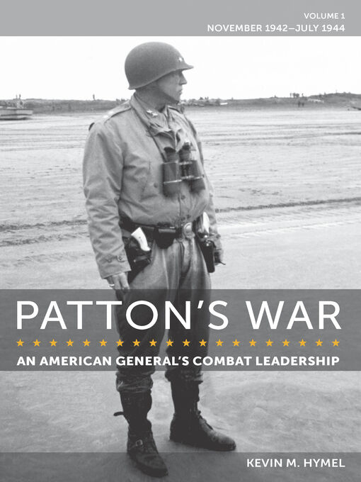Title details for Patton's War by Kevin M. Hymel - Wait list